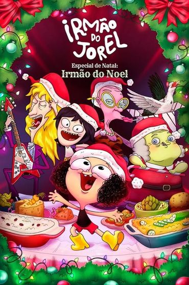 Irmão do Jorel Especial de Natal: Irmão do Noel